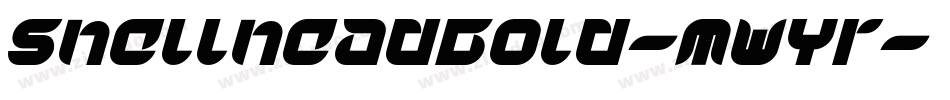 ShellheadBold-MWYr字体转换