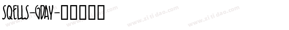 Sqells-GDAy字体转换