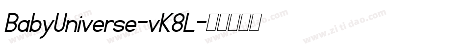 BabyUniverse-vK8L字体转换