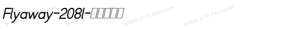 Flyaway-2O8l字体转换