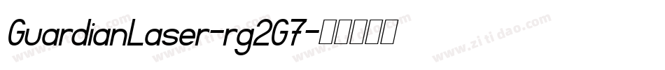 GuardianLaser-rg2G7字体转换