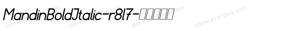 MandinBoldItalic-r8l7字体转换