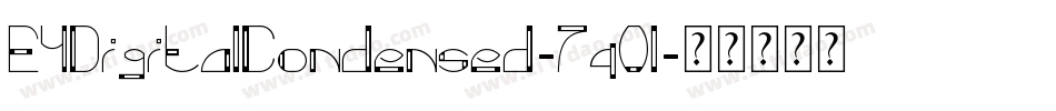 E4DigitalCondensed-7q0l字体转换
