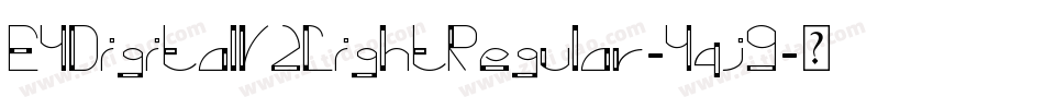 E4DigitalV2LightRegular-4qj9字体转换
