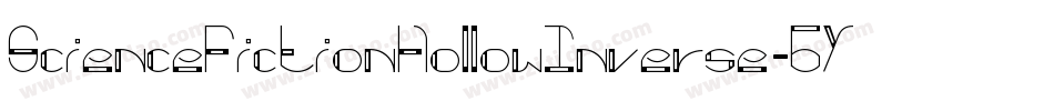 ScienceFictionHollowInverse-6YYDv字体转换