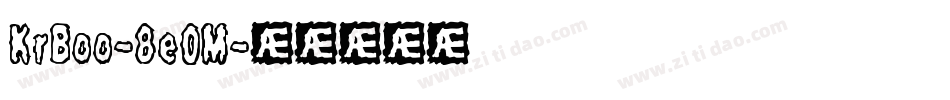 KrBoo-8e0M字体转换