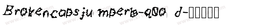 Brokencapsjumperb-q0od字体转换