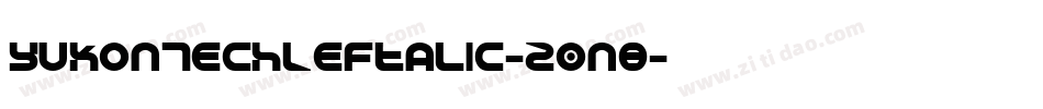 YukonTechLeftalic-Z0n8字体转换