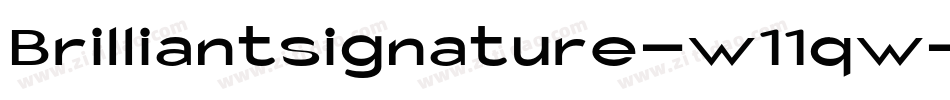 Brilliantsignature-w11qw字体转换