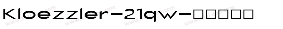 Kloezzler-21qw字体转换