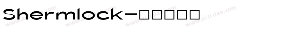 Shermlock字体转换
