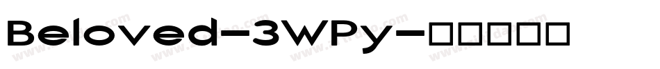 Beloved-3WPy字体转换