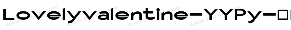 Lovelyvalentine-YYPy字体转换