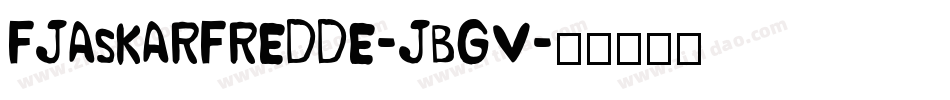 FjaskarFredde-jBgv字体转换