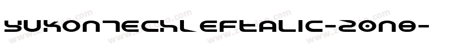YukonTechLeftalic-Z0n8字体转换