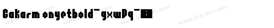 Cakarmonyetbold-gxwPq字体转换