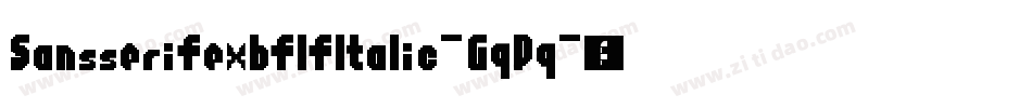 SansserifexbflfItalic-GqPq字体转换