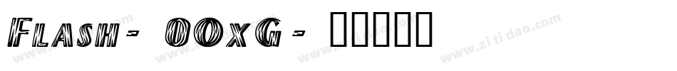 Flash-0OxG字体转换
