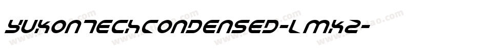 YukonTechCondensed-LMKZ字体转换