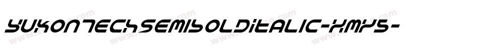 YukonTechSemiBoldItalic-xmy5字体转换