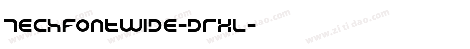 TechFontWide-drxl字体转换