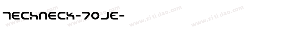 Techneck-7OjE字体转换