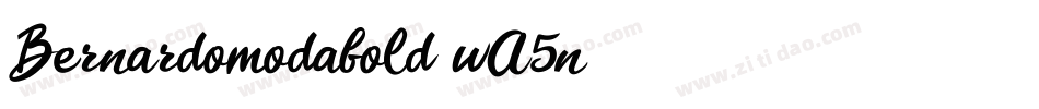 Bernardomodabold-wA5n字体转换