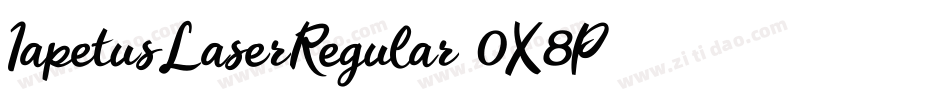 IapetusLaserRegular-0X8P字体转换 IapetusLaserRegular-0X8P字体转换