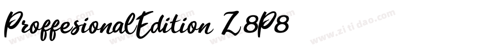 ProffesionalEdition-Z8P8字体转换