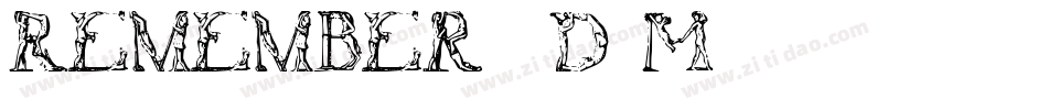 Remember-8d8M字体转换 Remember-8d8M字体转换