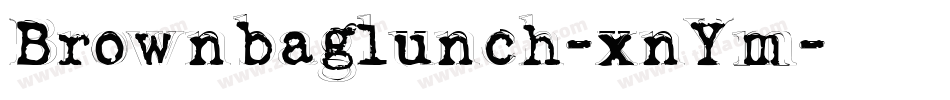 Brownbaglunch-xnYm字体转换