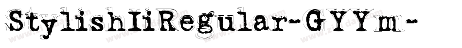 StylishIiRegular-GYYm字体转换