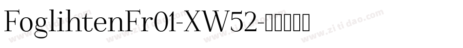 FoglihtenFr01-XW52字体转换