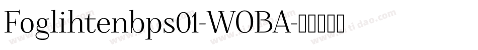 Foglihtenbps01-WOBA字体转换