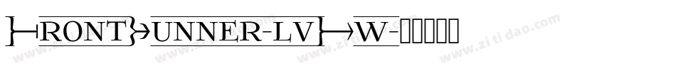 FrontRunner-lvXw字体转换 FrontRunner-lvXw字体转换