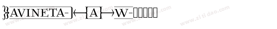 Lavineta-BWaXw字体转换 Lavineta-BWaXw字体转换