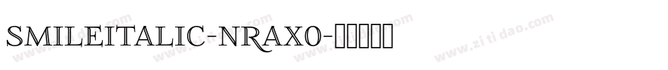 SmileItalic-nRAx0字体转换