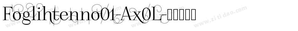 Foglihtenno01-Ax0L字体转换