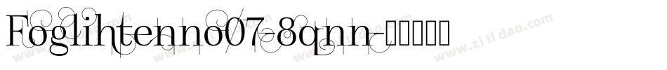 Foglihtenno07-8qnn字体转换