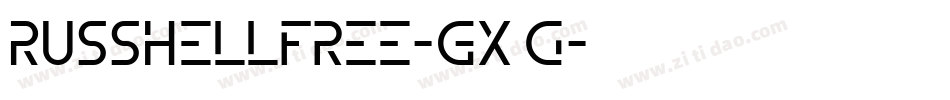 RusshellFree-Gx1g字体转换