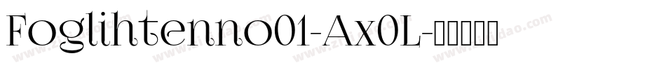Foglihtenno01-Ax0L字体转换