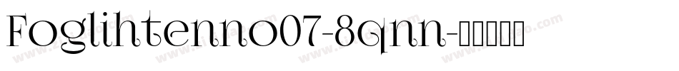 Foglihtenno07-8qnn字体转换