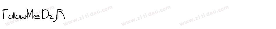 FollowMe-DzjR字体转换