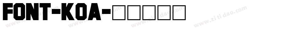 Font-K0A字体转换