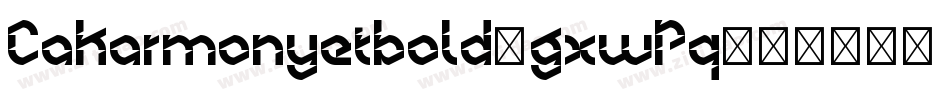 Cakarmonyetbold-gxwPq字体转换