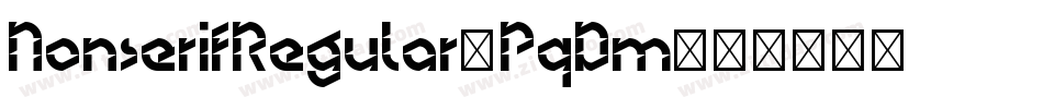NonserifRegular-PqDm字体转换
