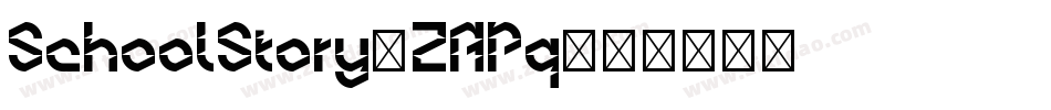 SchoolStory-ZAPq字体转换