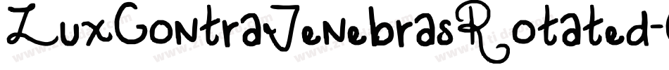 LuxContraTenebrasRotated-O4Yp字体转换 LuxContraTenebrasRotated-O4Yp字体转换