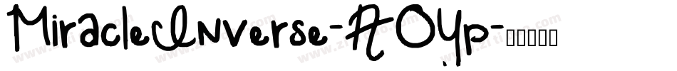 MiracleInverse-AOYp字体转换