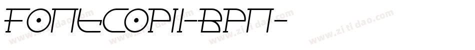 FontcopIi-Bpn字体转换